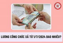 Lương Công An Xã Từ 1 7 2024