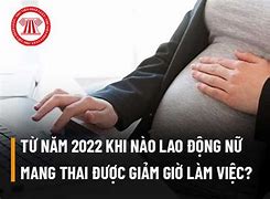 Thời Giờ Làm Việc Của Lao Động Nữ Mang Thai